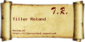 Tiller Roland névjegykártya